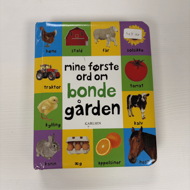 Bog "Mine f�rste ord om Bondeg�rden"