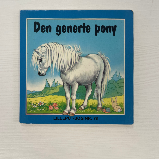 Pixibog - Den generte pony